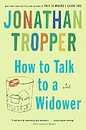 How to Talk to a Widower